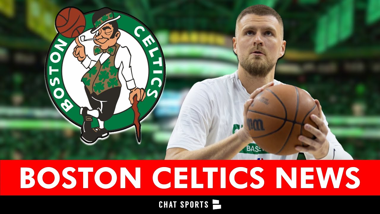 Celtics Face Tough Decision Without Kristaps Porzingis | Boston Celtics News