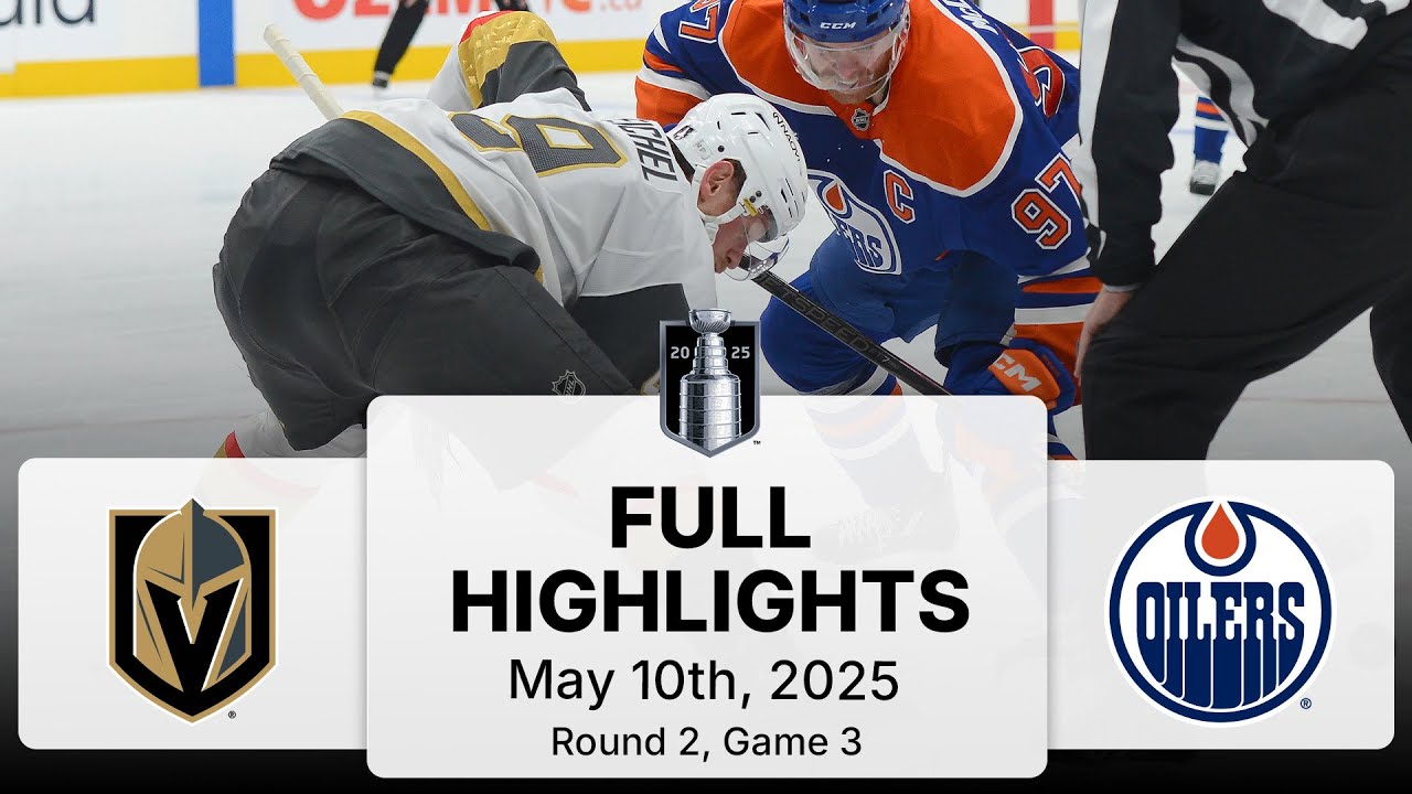 NHL Playoff Highlights | Golden Knights vs. Oilers | Gm 3 | May 10, 2025